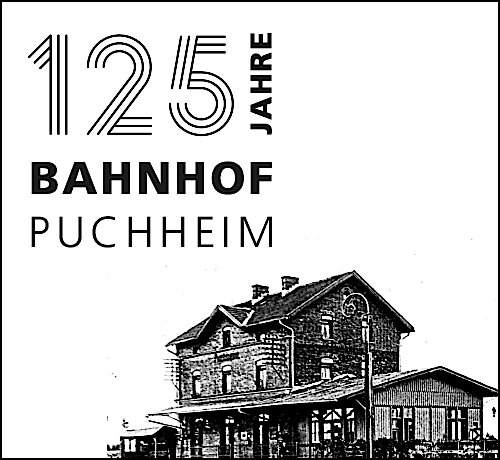 125 Jahre Bahnhof Puchheim – Große Festgala und Ausstellungseröffnung am 16. Mai